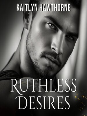 cover image of Ruthless Desires